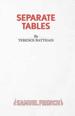 Separate Tables - Two Plays (Tables séparées - Deux pièces) - Separate Tables - Two Plays