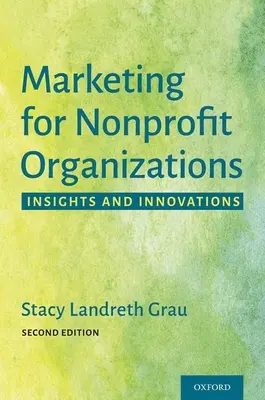 Marketing pour les organisations à but non lucratif : Perspectives et innovations - Marketing for Nonprofit Organizations: Insights and Innovations