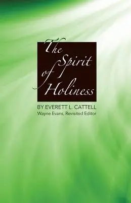 L'esprit de sainteté - The Spirit of Holiness