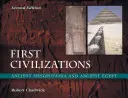 Premières civilisations : La Mésopotamie ancienne et l'Égypte ancienne - First Civilizations: Ancient Mesopotamia and Ancient Egypt