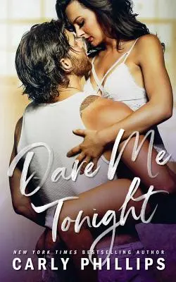 Dare Me Tonight (Osez-moi ce soir) - Dare Me Tonight