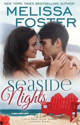 Seaside Nights (L'amour en fleur : l'été au bord de la mer) - Seaside Nights (Love in Bloom: Seaside Summers)