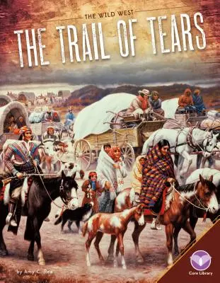 La piste des larmes - Trail of Tears