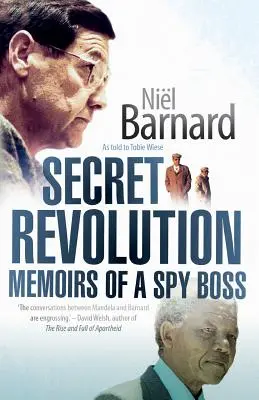 Révolution secrète : Mémoires d'un chef espion - Secret Revolution: Memoirs of a spy boss