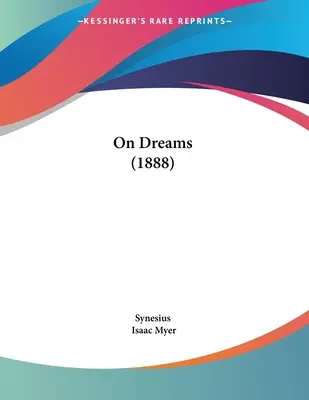 Sur les rêves (1888) - On Dreams (1888)