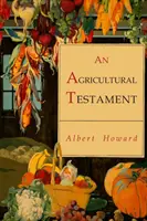 Un testament agricole - An Agricultural Testament