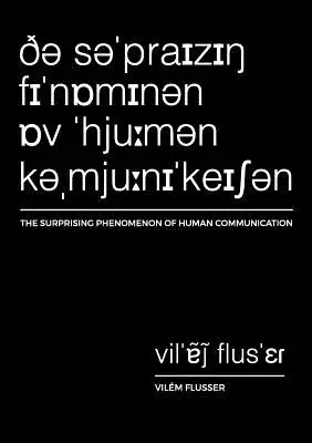 Le surprenant phénomène de la communication humaine - The Surprising Phenomenon of Human Communication