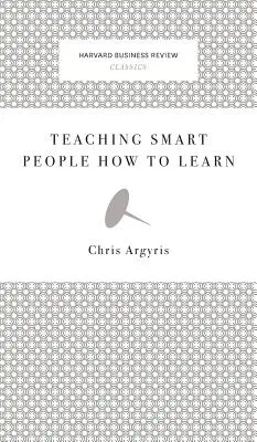 Enseigner aux gens intelligents comment apprendre - Teaching Smart People How to Learn