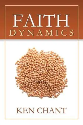 Dynamique de la foi - Faith Dynamics