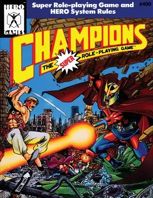 Champions : Le Super Jeu de Rôle (4ème édition) - Champions: The Super Role Playing Game (4th edition)