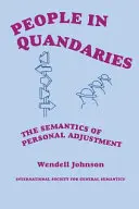 Les gens dans la tourmente : La sémantique de l'adaptation personnelle - People in Quandaries: The Semantics of Personal Adjustment