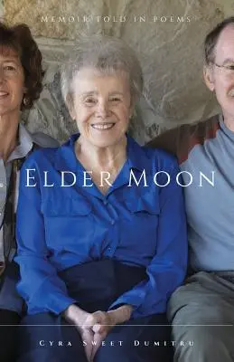 Elder Moon : Un mémoire raconté en poèmes - Elder Moon: A Memoir Told in Poems