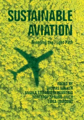 Aviation durable : L'écologisation de la trajectoire de vol - Sustainable Aviation: Greening the Flight Path