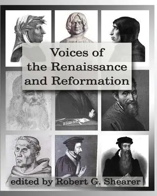 Les voix de la Renaissance et de la Réforme : Documents de source primaire - Voices of the Renaissance and Reformation: Primary Source Documents