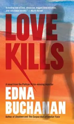 L'amour tue : Un roman de Britt Montero - Love Kills: A Britt Montero Novel