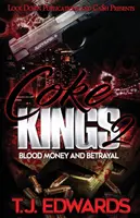 Coke Kings 2 : L'argent du sang et la trahison - Coke Kings 2: Blood Money and Betrayal