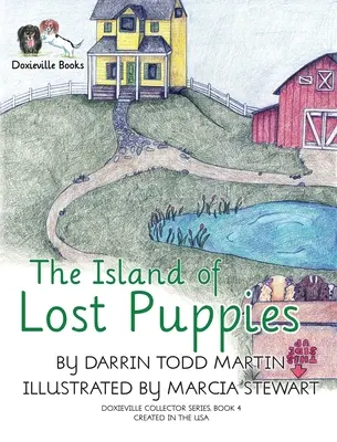 L'île des chiots perdus - The Island of Lost Puppies