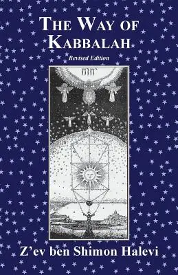 La voie de la Kabbale - The Way of Kabbalah