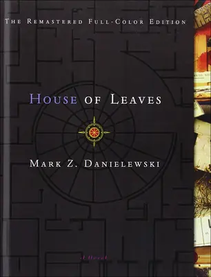 La maison des feuilles - House of Leaves