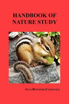 Manuel d'étude de la nature - Handbook of Nature Study