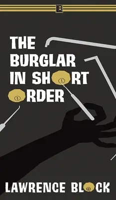 Le cambrioleur en un rien de temps - The Burglar in Short Order