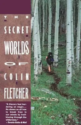 Les mondes secrets de Colin Fletcher - Secret Worlds of Colin Fletcher