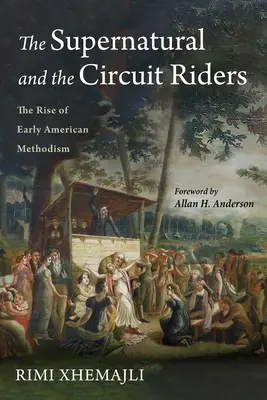 Le surnaturel et les cavaliers du circuit - The Supernatural and the Circuit Riders
