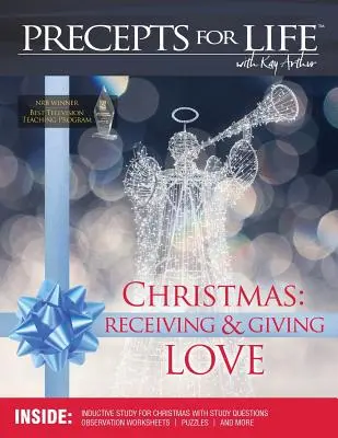 Noël : Recevoir et donner de l'amour. Precepts for Life Study(r) Companion (version couleur) - Christmas: Receiving and Giving Love. Precepts for Life Study(r) Companion (Color Version)