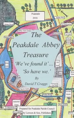 Le trésor de l'abbaye de Peakdale - The Peakdale Abbey Treasure