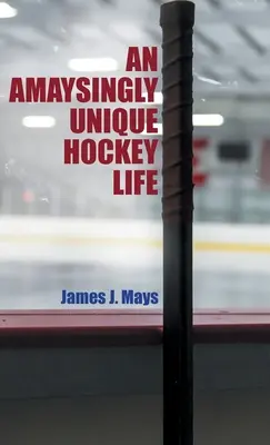 Une vie de hockey incroyablement unique - An Amaysingly Unique Hockey life