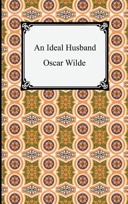 Un mari idéal - An Ideal Husband