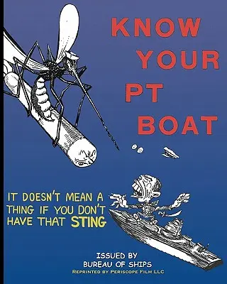 Connaître son PT Boat - Know Your PT Boat
