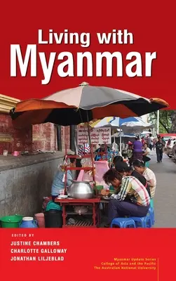 Vivre avec le Myanmar - Living with Myanmar