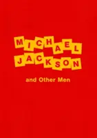 Dawn Mellor - Michael Jackson et autres hommes - Dawn Mellor - Michael Jackson and Other Men