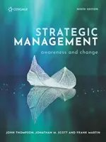 Gestion stratégique, sensibilisation et changement (Thompson John (Roger M Bale Professor of Entrepreneurship University of Huddersfield)) - Strategic Management Awareness and Change (Thompson John (Roger M Bale Professor of Entrepreneurship University of Huddersfield))