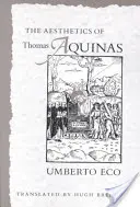 L'esthétique de Thomas d'Aquin - The Aesthetics of Thomas Aquinas