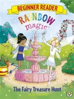 Rainbow Magic Lecteur Débutant : La chasse au trésor des fées - Livre 4 - Rainbow Magic Beginner Reader: The Fairy Treasure Hunt - Book 4