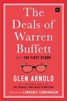 Les affaires de Warren Buffett : Volume 1, les premiers 100 millions de dollars - The Deals of Warren Buffett: Volume 1, the First $100m