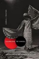 Apprendre à s'agenouiller : Noh, Modernism, and Journeys in Teaching (Apprendre à s'agenouiller : Noh, Modernisme et voyages dans l'enseignement) - Learning to Kneel: Noh, Modernism, and Journeys in Teaching