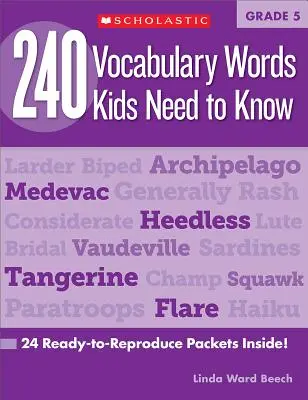 240 mots de vocabulaire que les enfants doivent connaître : Grade 5 : 24 Ready-To-Reproduce Packets Inside ! - 240 Vocabulary Words Kids Need to Know: Grade 5: 24 Ready-To-Reproduce Packets Inside!