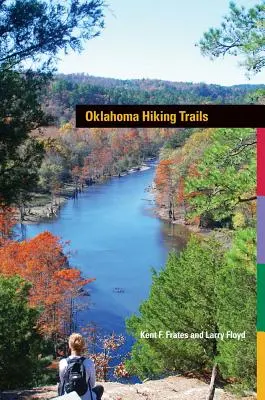 Sentiers de randonnée de l'Oklahoma - Oklahoma Hiking Trails