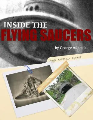 A l'intérieur des soucoupes volantes - Inside the Flying Saucers