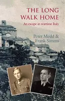 Long Walk Home - Une évasion dans l'Italie en temps de guerre - Long Walk Home - An Escape in Wartime Italy