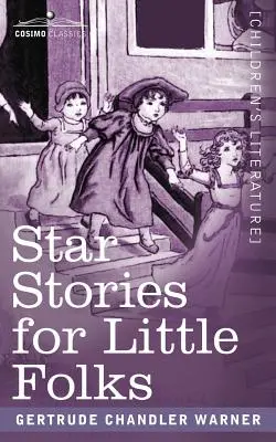 Histoires de stars pour les petits - Star Stories for Little Folks