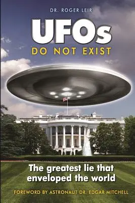 Les ovnis n'existent pas : Le plus grand mensonge qui a enveloppé le monde - UFOs Do Not Exist: The Greatest Lie That Enveloped the World