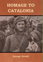 Hommage à la Catalogne - Homage to Catalonia