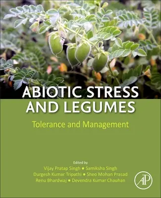 Stress abiotique et légumineuses : Tolérance et gestion - Abiotic Stress and Legumes: Tolerance and Management