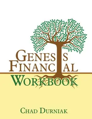 Manuel de travail de Genesis Financial - Genesis Financial Workbook