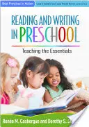Lire et écrire à l'école maternelle : Enseigner l'essentiel - Reading and Writing in Preschool: Teaching the Essentials