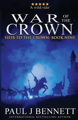 La guerre de la couronne : Un roman de fantasy épique - War of the Crown: An Epic Fantasy Novel